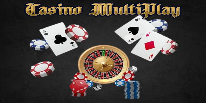 Casino-MultiPlay---Situs-Online-Pengeluaran-Hadiah-Terbesar