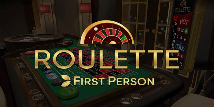 Roulette First Person – Revolusi Permainan Meja Dengan Teknologi 3D Inovatif