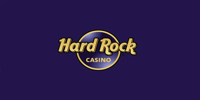 Hard Rock Casino – Panduan Taruhan Cerdas di Game Meja Hard Rock