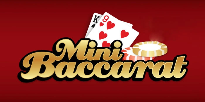 Trik Ampuh Meningkatkan Peluang Jackpot di Mini Baccarat