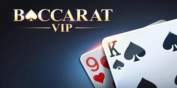 Trik Mudah Menemukan Jackpot Besar Di VIP Baccarat
